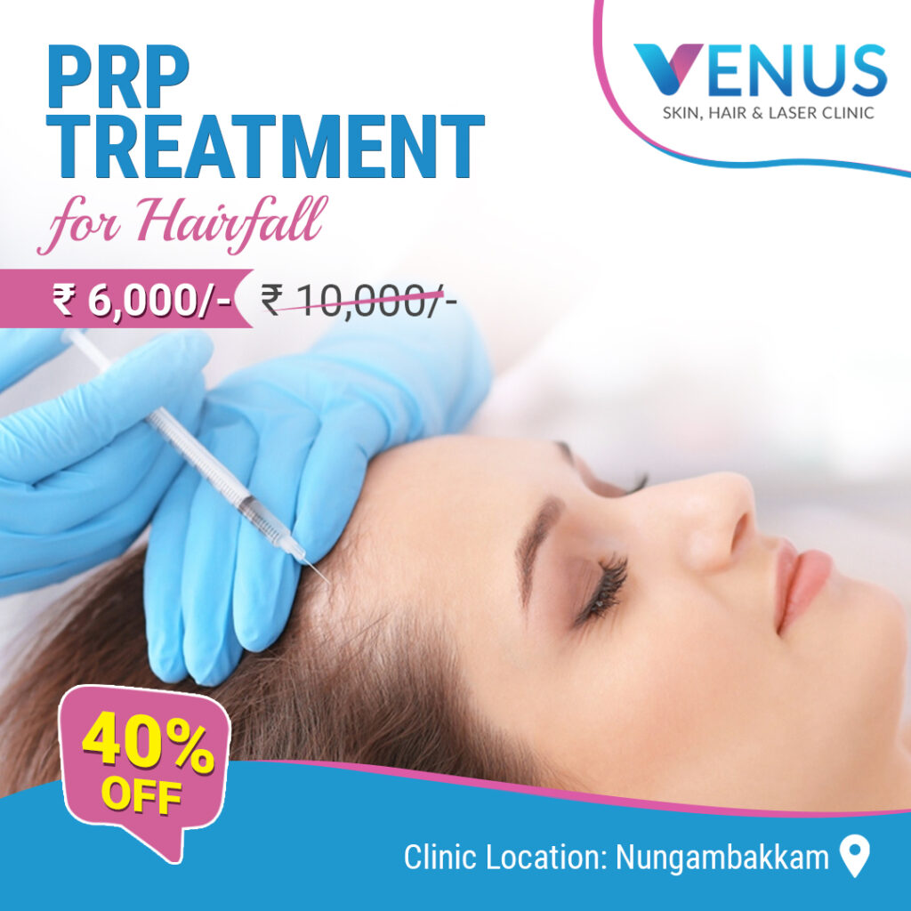 PRP Hair Loss treatment at venus skin clinic
