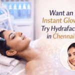 Hydrafacial Near Me Chennai