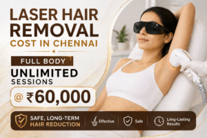Laser Hair Removal Cost Chennai
